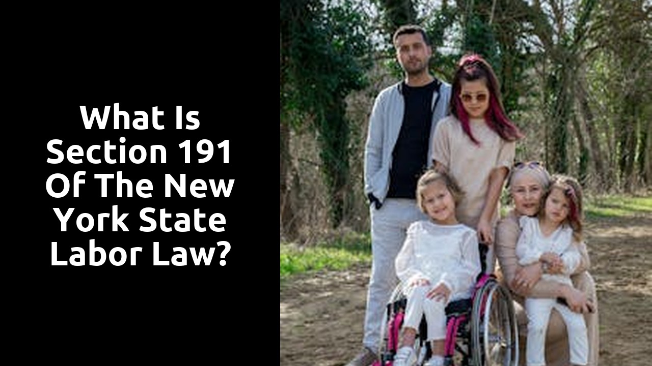 What is Section 191 of the New York State Labor Law?